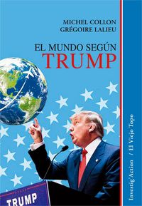 Produktbild: El mundo seg&uacute;n Trump