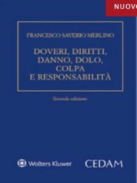 Produktbild: Doveri, Diritti, Danno, Dolo, Colpa e Responsabilita'