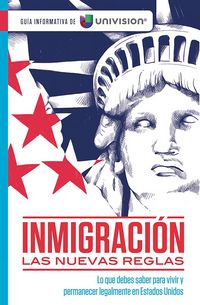 Produktbild: Inmigraci&oacute;n: Las Nuevas Reglas. Gu&iacute;a Sobre Ciudadan&iacute;a E Inmigraci&oacute;n / Immigration: The New Rules