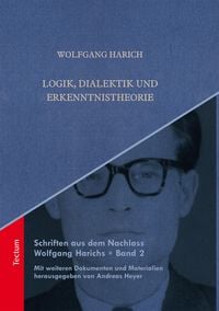 Produktbild: Logik, Dialektik und Erkenntnistheorie