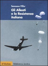 Produktbild: Gli alleati e la Resistenza italiana