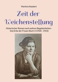 Produktbild: Zeit der Weichenstellung
