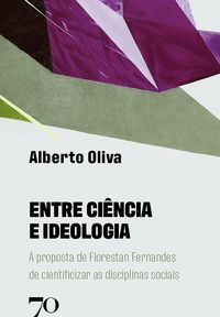 Produktbild: Entre Ci&ecirc;ncia e Ideologia