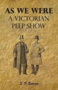 Produktbild: As We Were - A Victorian Peep Show