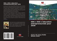 Produktbild: SDG x ESG L'&eacute;ducation entrepreneuriale pour 2030