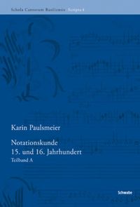 Produktbild: Notationskunde 15. und 16. Jahrhundert