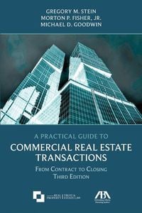Produktbild: A Practical Guide to Commercial Real Estate Transactions