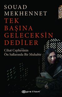 Produktbild: Tek Basina Geleceksin Dediler
