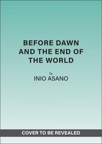 Produktbild: Before Dawn and the End of the World