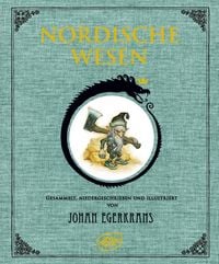 Nordische Wesen Von Johan Egerkrans - Buch | Thalia