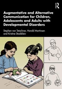 Produktbild: Augmentative and Alternative Communication for Children, Adolescents and Adults with Developmental Disorders