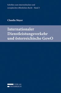 Produktbild: Internationaler Dienstleistungsverkehr und &ouml;sterreichische GewO
