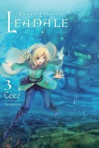 Produktbild: In the Land of Leadale, Vol. 3 (light novel)