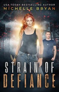 Produktbild: Strain of Defiance (The Bixby Series)