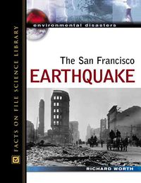 Produktbild: Worth, R:  The San Francisco Earthquake