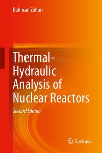 Produktbild: Thermal-Hydraulic Analysis of Nuclear Reactors