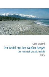 Produktbild: Der Teufel aus den Wei&szlig;en Bergen / Jak Anatolis Bd. 4