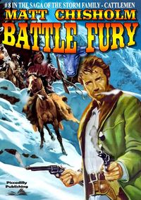 Produktbild: The Storm Family 8: Battle Fury (Storm Family - Cattlemen Saga, #8)