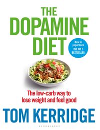Produktbild: Kerridge, T: The Dopamine Diet