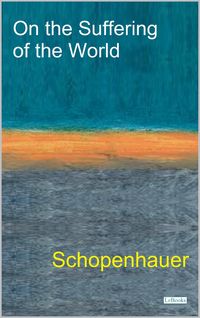 Produktbild: On The Suffering of the World - Schopenhauer