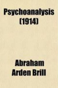 Produktbild: Psychanalysis, Its Theories and Practical Application