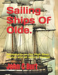 Produktbild: Sailing Ships Of Olde.