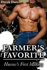 Produktbild: Farmer's Favorite: Hucow's First Milking