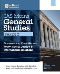 Produktbild: Arihant IAS Mains General Studies Paper 2 Governance Constitution, Polity, Social Justice& International Relations With Previous Years Question paper