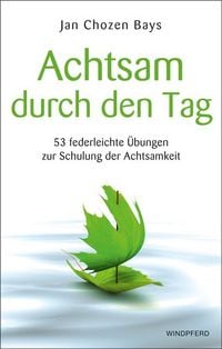 Produktbild: Achtsam durch den Tag