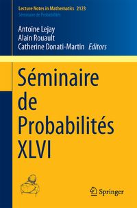 Séminaire de Probabilités XLVI Catherine Donati-Martin