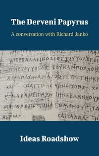 Produktbild: Derveni Papyrus - A Conversation with Richard Janko