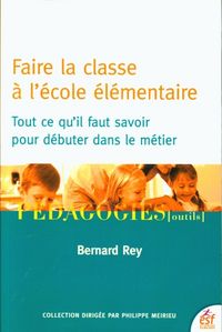 Produktbild: Faire la classe &agrave; l'&eacute;cole &eacute;l&eacute;mentaire