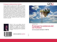 Produktbild: Prolongar la existencia del ser humano