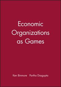 Produktbild: Binmore, K: Economic Organizations as Games