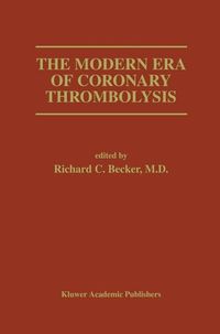 Produktbild: The Modern Era of Coronary Thrombolysis