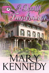 Produktbild: A Deadly Fundraiser (Talk Radio Mysteries, #4)