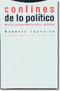 Produktbild: Confines de lo pol&iacute;tico : nueve pensamientos sobre pol&iacute;tica
