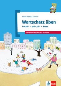 Produktbild: Wortschatz &uuml;ben: Freizeit - Mein Jahr - Feste