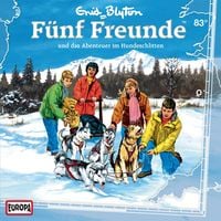 Produktbild: Folge 83: F&uuml;nf Freunde und das Abenteuer im Hundeschlitten