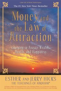 Bild vom Artikel Money, and the Law of Attraction vom Autor Esther Hicks