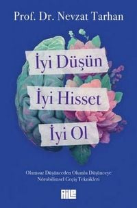 Produktbild: Iyi D&uuml;s&uuml;n, Iyi Hisset, Iyi Ol