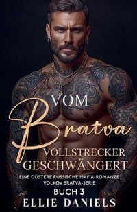 Produktbild: Vom Bratva-Vollstrecker Geschw&auml;ngert