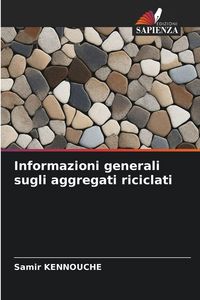 Produktbild: Informazioni generali sugli aggregati riciclati