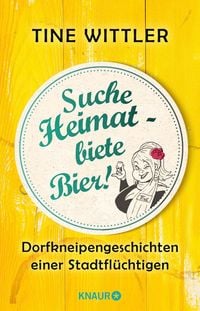Produktbild: Suche Heimat &ndash; biete Bier!
