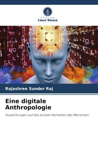 Produktbild: Eine digitale Anthropologie