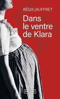 Produktbild: Jauffret, R: Dans le ventre de Klara
