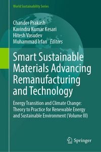 Produktbild: Smart Sustainable Materials Advancing Remanufacturing and Technology