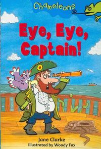 Produktbild: Clarke, J: Eye Eye, Captain!