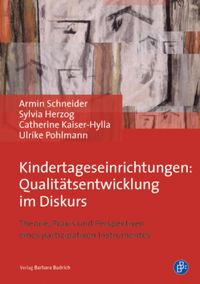Produktbild: Kindertageseinrichtungen: Qualit&auml;tsentwicklung im Diskurs
