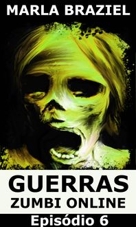 Produktbild: Guerras Zumbi Online: Episodio 6